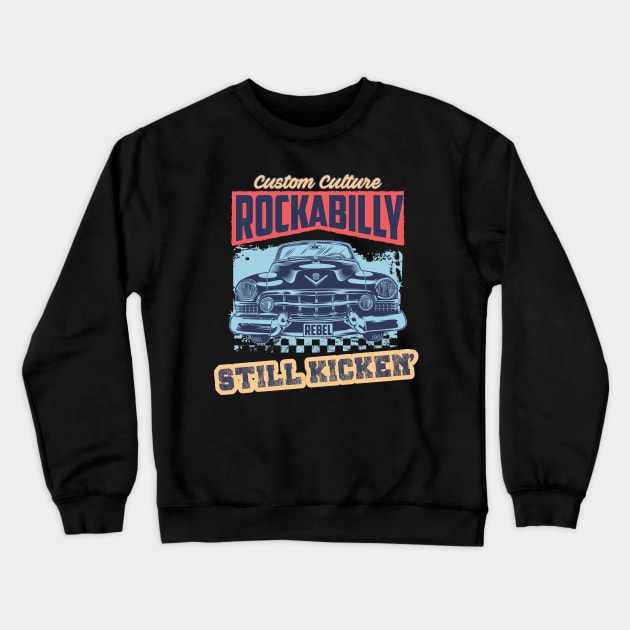 Rockabilly vintage car Crewneck Sweatshirt by Teefold